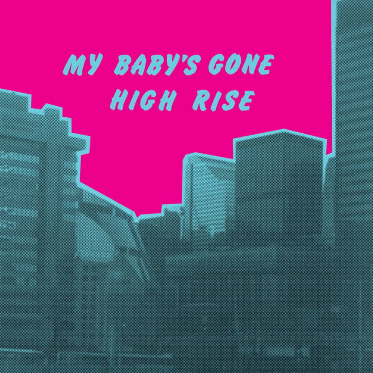 My Baby's Gone [LP]