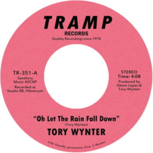 Tory Wynter - Oh Let The Rain Fall Down 7-inch vinyl product image