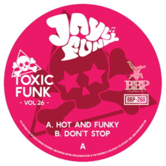 Album cover for Jayl Funk - Toxic Funk Vol. 26 [7" Import]