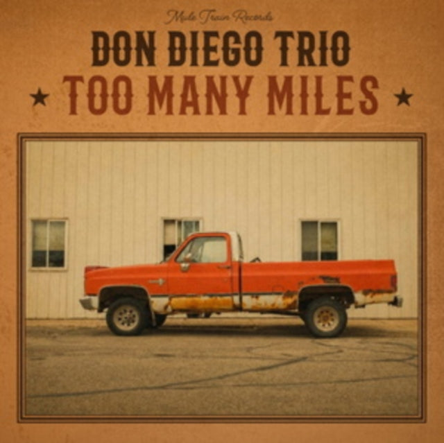 Don Diego Trio - Too Many Miles [LP]
