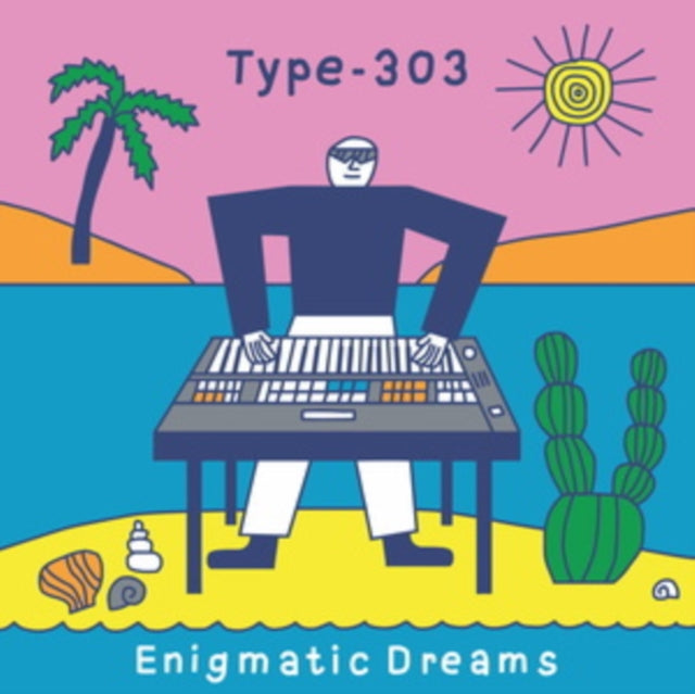 Type-303 - Enigmatic Dreams [12"]