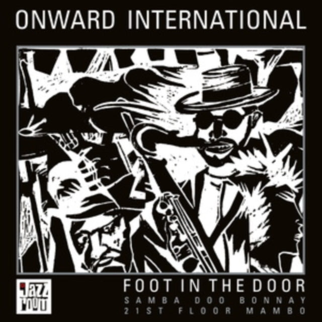 Album cover for Onward International - Foot in the Door on 10" Vinyl