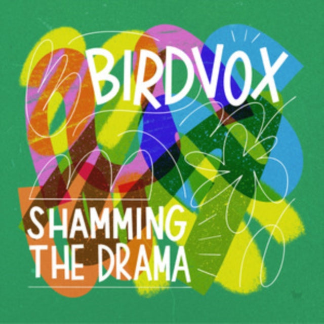 Album cover for Birdvox - Shamming The Drama [LP Import]
