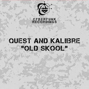 DJ Quest & Kalibre - Old Skool [12"]