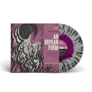 An Orphan Form [LP]
