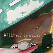Dreaming Of Roads [LP] (Import)