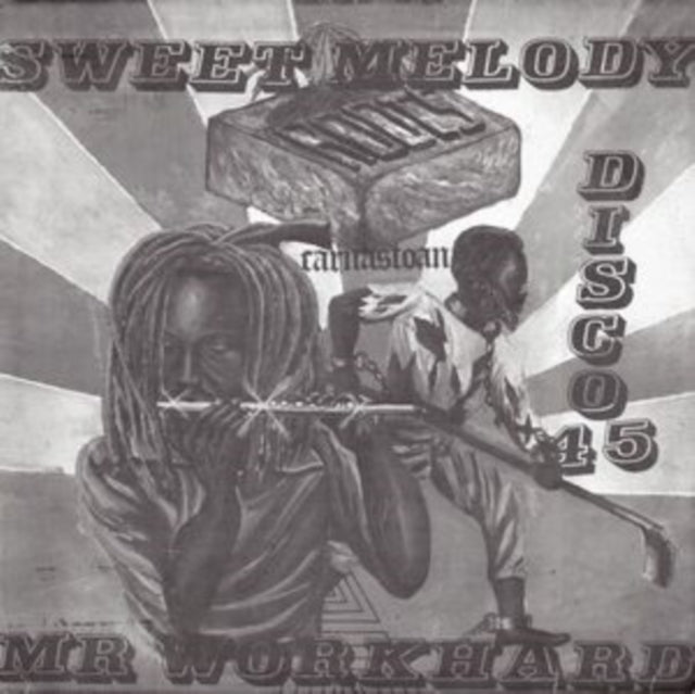 Sweet Melody / Mr. Workhard [12"]