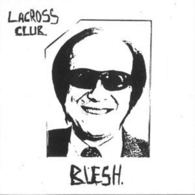 Lacross Club - Blesh [7"]