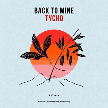 Various Artists - Back To Mine: Tycho [2LP]