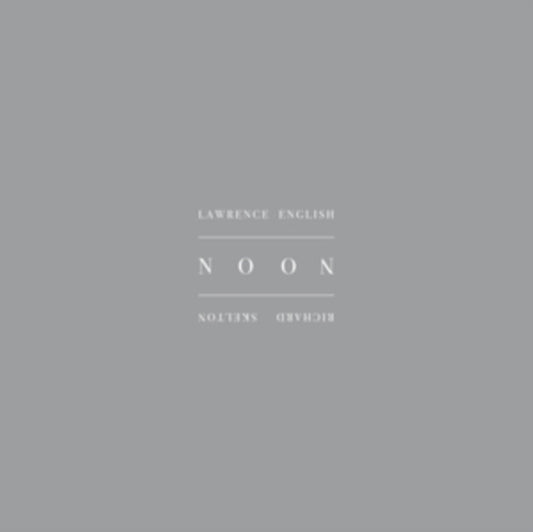 Richard Skelton & Lawrence English - Noon [Black]