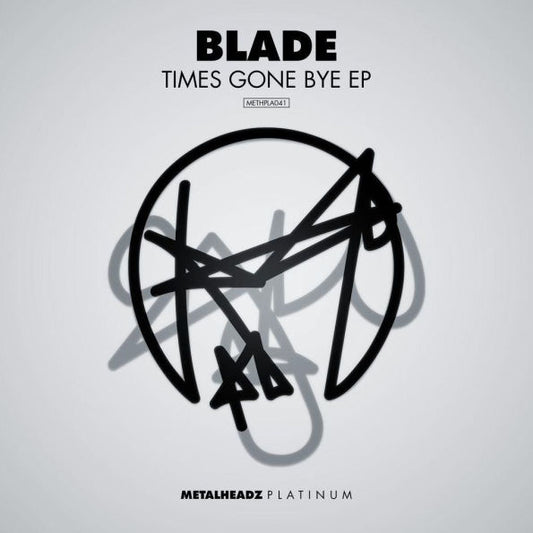 Blade – Times Gone Bye EP [12"] cover artwork