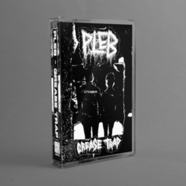 Pleb - Grease Trap [Cassette]