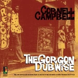 Cornell Campbell - The Gorgon Dubwise [LP]