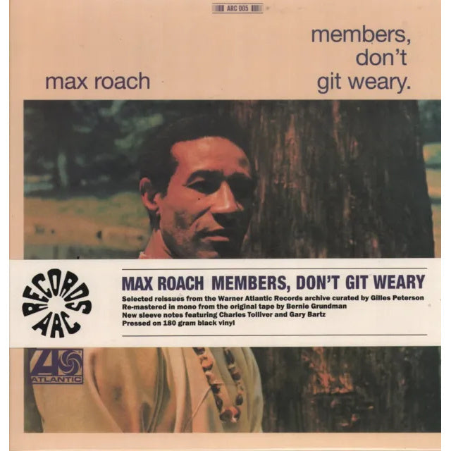 Max Roach - Members, Don't Git Weary [LP] — cover artwork