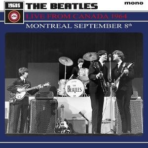 Live From Canada 1964: Montreal September 8Th [LP]