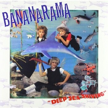Bananarama - Deep Sea Skiving [2LP]