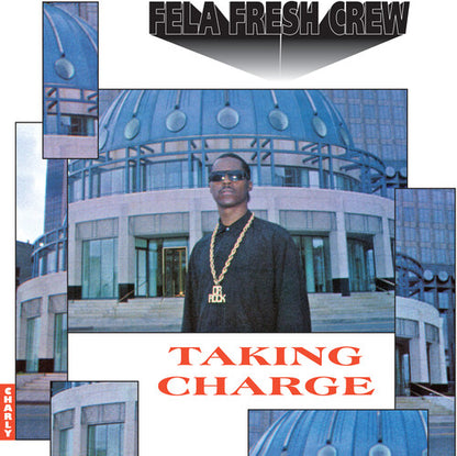 Fela Fresh Crew — Taking Charge — product artwork