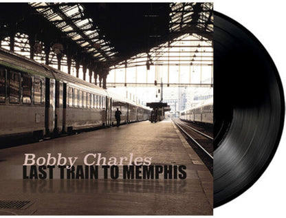 Bobby Charles — Last Train to Memphis [2LP] — album artwork