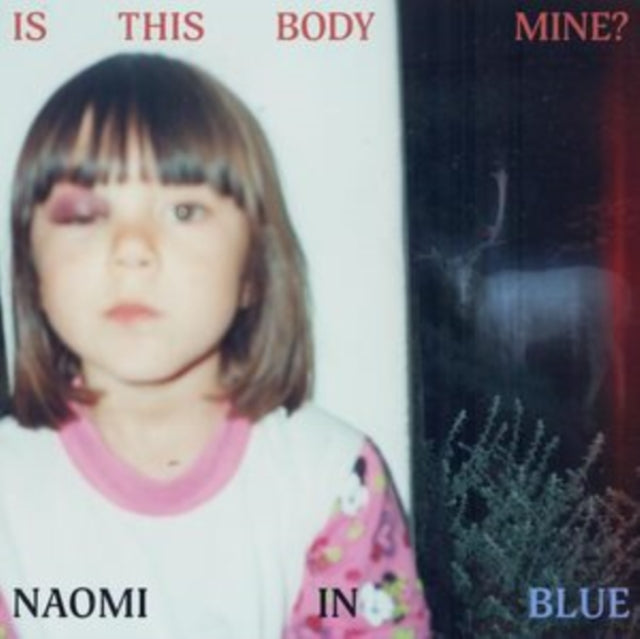 Naomi in Blue - Is This Body Mine? [LP]