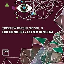 Bargielski Vol. 3 - Letter To Milena [CD]