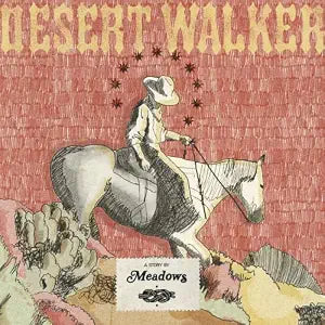 Meadows - Desert Walker [LP Colored Vinyl]