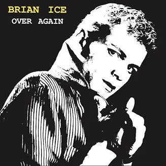 Brian Ice - Over Again + Walking Away 12-inch vinyl product image