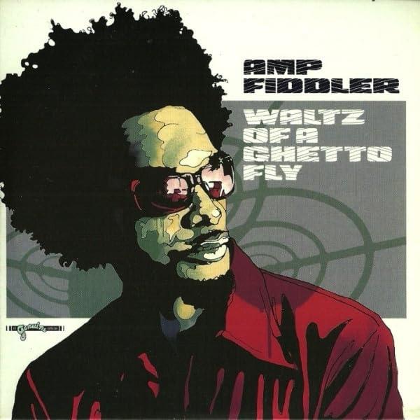 Amp Fiddler - Waltz Of A Ghetto Fly [LP]