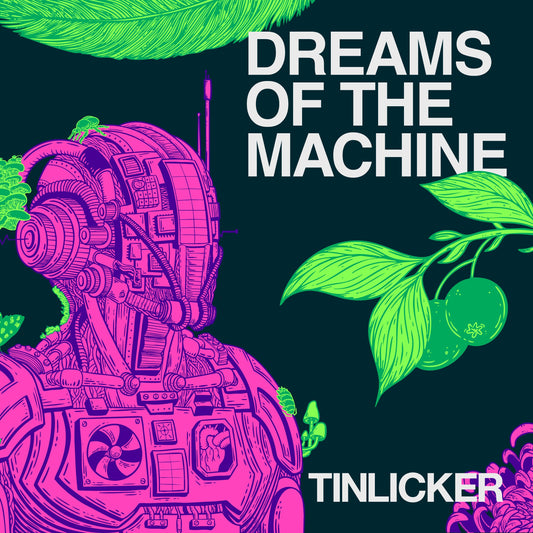 Tinlicker - Dreams Of The Machine vinyl product image