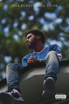 J. Cole 2014 Forest Hills Drive - J. Cole 2014 Forest Hills Drive [Poster]
