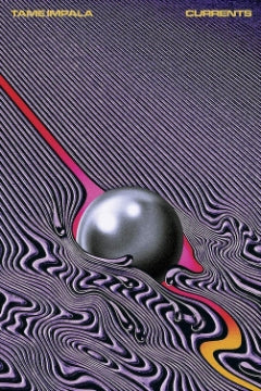 Tame Impala Currents - Tame Impala Currents [Poster]