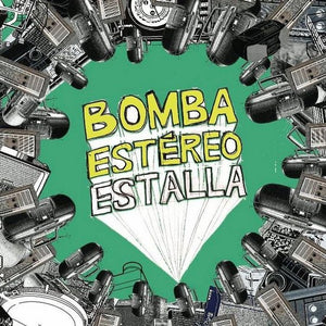 Bomba Estéreo - Estalla [LP] cover artwork