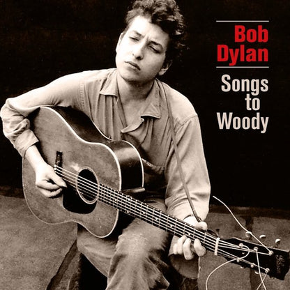 Bob Dylan - Songs To Woody [2LP] cover artwork