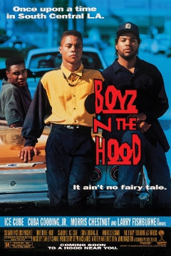 Boyz N The Hood 24 x 36 Poster