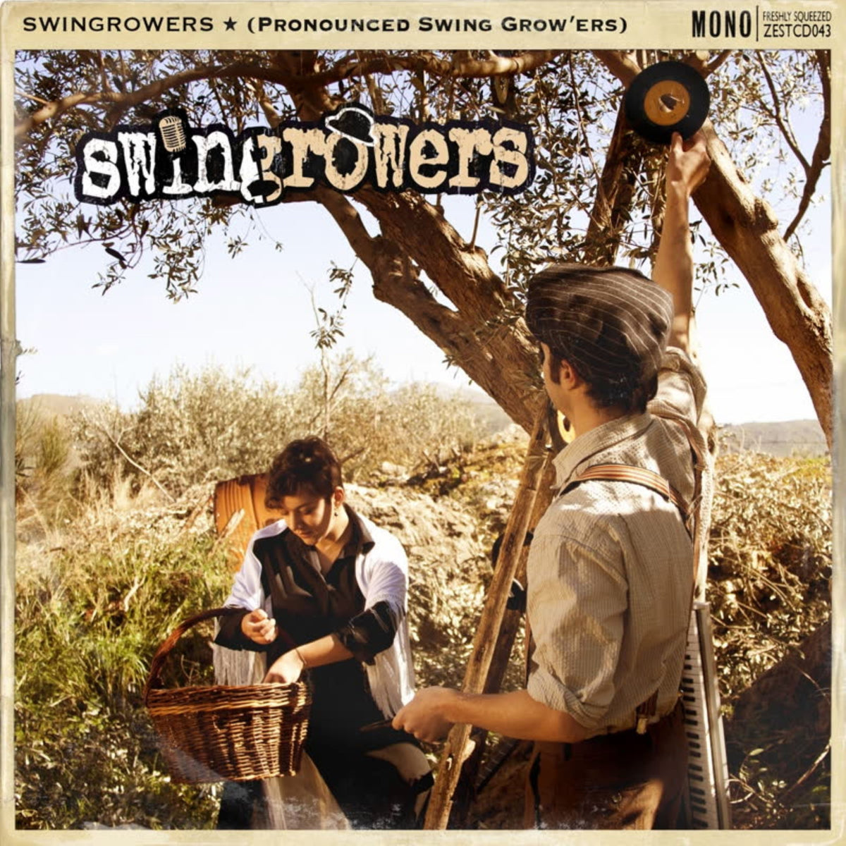 Swingrowers (Pronounced Swing Grow'ers) [LP]