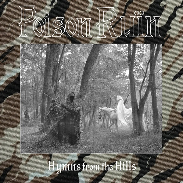 Poison Ruïn – Hymns from the Hills [Olive Green LP] – album artwork