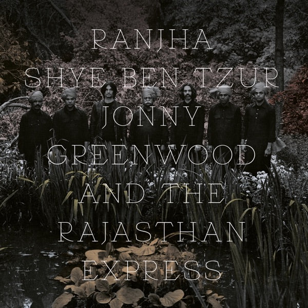 Shye Ben Tzur / Jonny Greenwood / The Rajasthan Express - Ranjha [Red Coral Splatter Vinyl] cover artwork