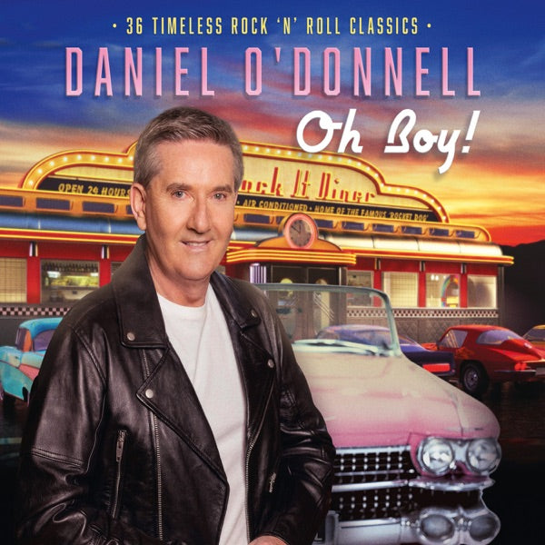 Daniel O’Donnell - Oh Boy [2CD] — album artwork