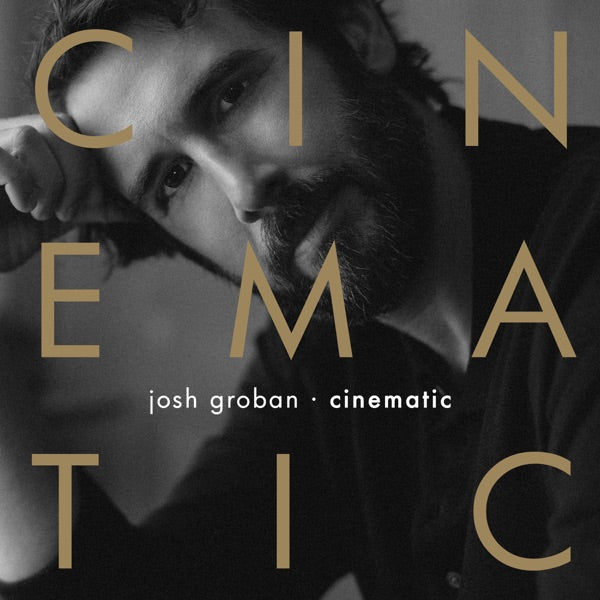 Josh Groban - Cinematic [CD] — album artwork