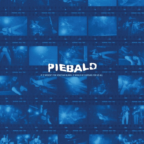 Piebald - If It Weren’t for Venetian Blinds, It Would Be Curtains for Us All [Deluxe 2LP Blue in Blue Vinyl] — album artwork