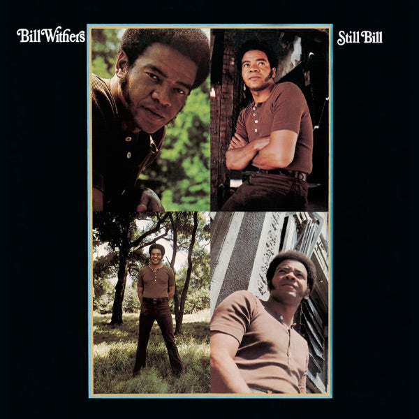 Bill Withers – Still Bill [Numbered Green 180g LP] – album artwork