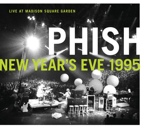 Phish - New Year’s Eve 1995: Live at Madison Square Garden — album artwork