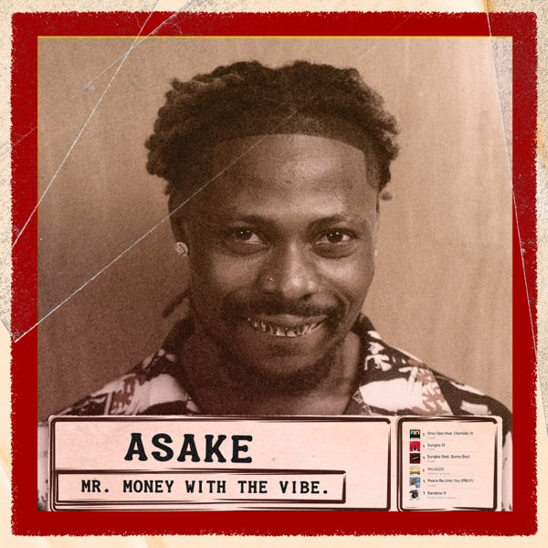 Asake - Mr. Money with the Vibe — album artwork