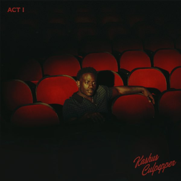 Kashus Culpepper — Act I [Clear Red 2LP] — cover artwork
