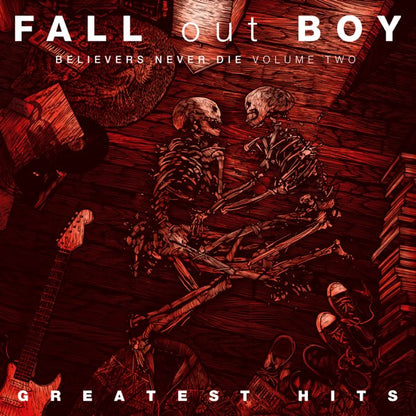 Fall Out Boy — Believers Never Die Vol. 2 [Red/White LP] — cover artwork