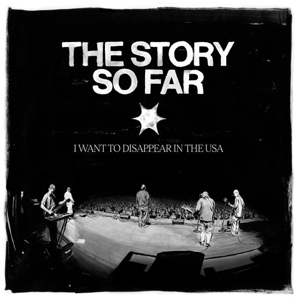 The Story So Far — I Want to Disappear in the USA [Clear Smoke 2LP] — album artwork