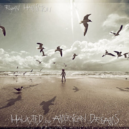 Ryan Hamilton - Haunted By American Dreams [Vinyl] — album artwork