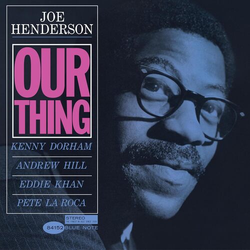 Our Thing [LP] (180 Gram Blue Note Classic Vinyl Edition)
