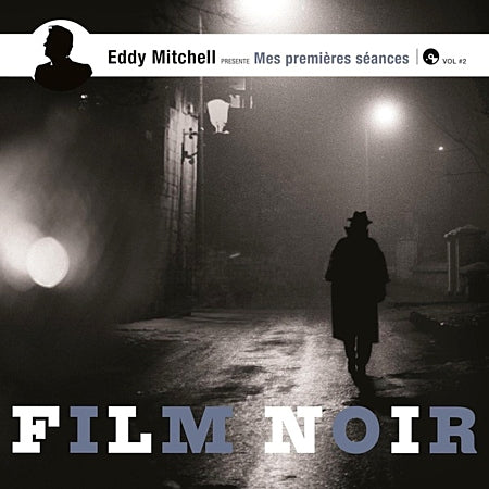 Mes Premieres Seances By Eddy Mitchell: Films Noirs [LP] (Import)