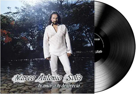 Marco Antonio Solís - Tu Amor O Tu Desprecio [LP]