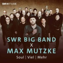 Swr Big Band X Max Mutzke - Soul: Viel: Mehr [LP Vinyl]